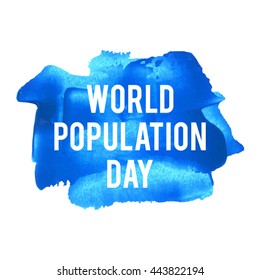 World Population Day holiday, celebration, lettering, text written on painted background illustration
