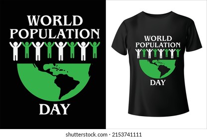 World Population Day T-Shirt Design, World Vector T-Shirt Design, Illustration, Poster Or banner Of World Population day