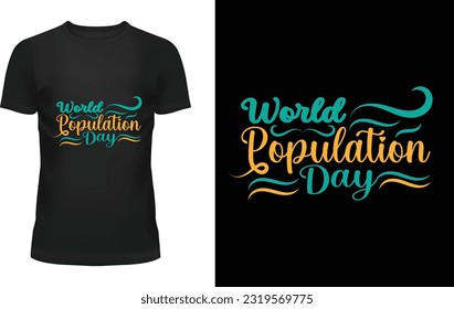 world population day t-shirt design
"Embrace Unity, Celebrate Diversity! Our World Population Day T-shirt design showcases a vibrant globe symbolizing global solidarity and the power of inclusivity. 