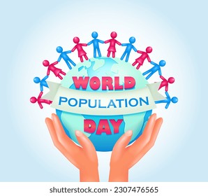 World Population Day. Vector 3d style banner or poster, pair of hands holding earth and stickman character on it