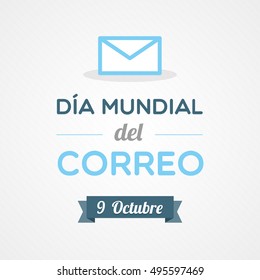 World Post Day in spanish. October 9. Vector illustration, flat design