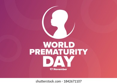 Concepto del Día Mundial de los Premadurez. 17 de noviembre. Plantilla para fondo, banner, tarjeta, afiche con inscripción de texto. Ilustración del vector EPS10