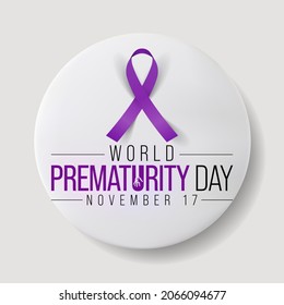 World Prematurity day is observed every year on November 17th, Premature birth is when a baby is born too early, before 37 weeks of pregnancy have been completed. Vector illustration