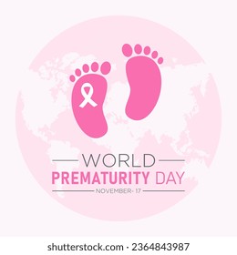 World prematurity day is observed every year in november 17th. Vector illustration on the theme of world prematurity day. Template for banner, greeting card, poster with background.
