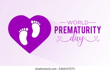 World prematurity day is observed every year in november 17th. Vector illustration on the theme of world prematurity day. Template for banner, greeting card, poster with background.