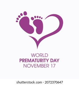 World Prematurity Day vector. Baby footprint and heart shape silhouette icon vector. Prematurity Day Poster, November 17. Important day