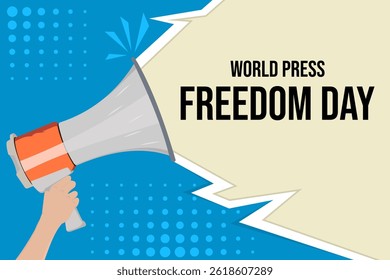 World Press Freedom Day May 3, Vector background with hand and loudspeaker. Can be used for banner, poster, cover, brochure, pamphlet, website