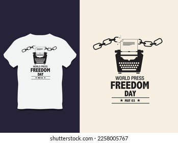 world press freedom day typography t shirt Design with vector