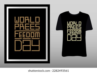 World Press Freedom Day typography t-shirt design. Vector vintage illustration.