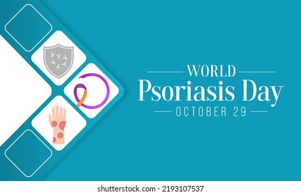 World Psoriasis day is observed every year on October 29, it is a skin condition that causes red, flaky, crusty patches of skin covered with silvery scales. Vector illustration