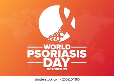 World Psoriasis Day. October 29. Holiday concept. Template for background, banner, card, poster with text inscription. Vector EPS10 illustration