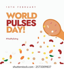 World Pulses Day. Pulses day 10th February awareness social media post for vitamins and supplements with wooden spoon, different pulses and beans. Raw beans Healthy Diet concept