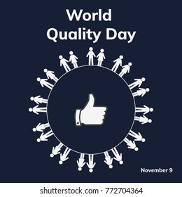 World Quality Day. November. Vector illustration for you design, card, banner, poster and calendar