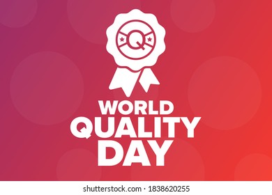 World Quality Day. Second Thursday in November. Holiday concept. Template for background, banner, card, poster with text inscription. Vector EPS10 illustration