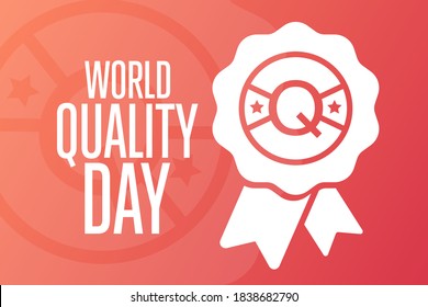 World Quality Day. Second Thursday in November. Holiday concept. Template for background, banner, card, poster with text inscription. Vector EPS10 illustration
