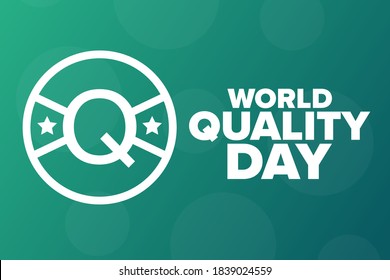 Día Mundial de la Calidad. Segundo jueves de noviembre. Concepto de vacaciones. Plantilla para fondo, banner, tarjeta, afiche con inscripción de texto. Ilustración del vector EPS10