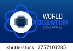 World Quantum Day on April 14: Quantum computing concept with microchip icon and atomic orbit graphic with Blue Background