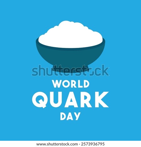 World Quark Day. Blue background. Eps 10.