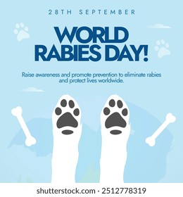 World Rabies Day. 28th September Rabies awareness day banner, post with a dog paws, bones. The day raise awareness about rabies and its prevention, a disease that transmitted from animals to humans. 