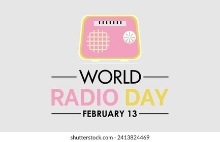 World Radio Day celebrated every year on 13th February. Vector banner, flyer, poster and social medial template design.
