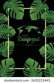 World Rainforest Day June 22 green earth with leaves vector poster