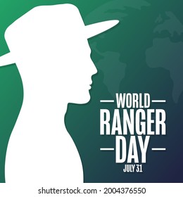 World Ranger Day. July 31. Holiday concept. Template for background, banner, card, poster with text inscription. Vector EPS10 illustration