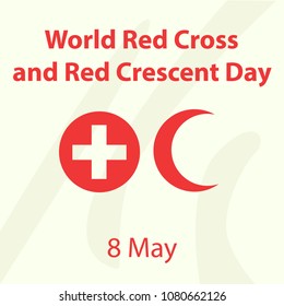 World Red Cross and Red Crescent Day. May 8. Stock Vector illustration.