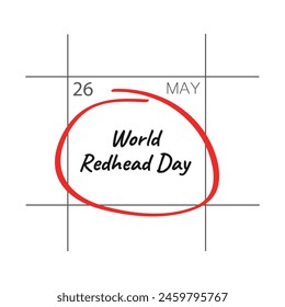 World Red Head Day – May 26.