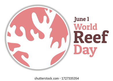World Reef Awareness Day. June 1. Holiday concept. Template for background, banner, card, poster with text inscription. Vector EPS10 illustration