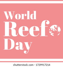 World Reef Awareness Day. June 1. Holiday concept. Template for background, banner, card, poster with text inscription. Vector EPS10 illustration