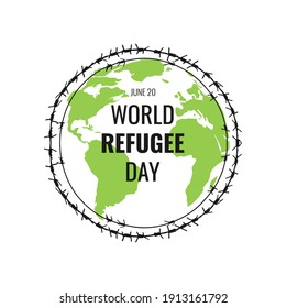 World Refugee Day celebrate 20 June. International immigration concept design banner, poster, placard, card. Globe with barbed wire circle around world. Vector illustration