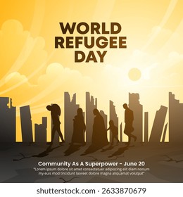 World Refugee Day design with refugees and a broken city