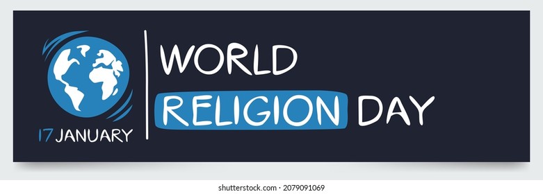 World Religion Day, Held On 17 January.