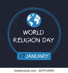 World Religion Day, Held On 17 January.