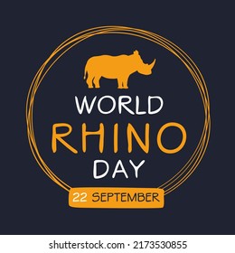 World Rhino Day, held on 22 September.