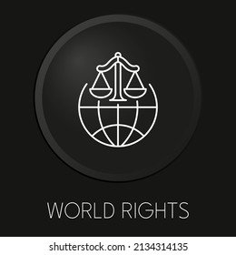  Icono de línea vectorial mínima de derechos mundiales sobre botón 3D aislado en fondo negro. Vector Premium.