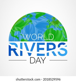 World Rivers day is observed each year in September, It highlights the values of our rivers, strives to increase public awareness and encourages the improved stewardship of all rivers around the world