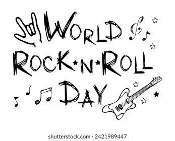 World rock and roll Day.Doodle inscription,poster