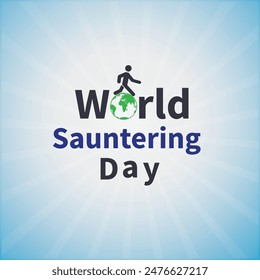 World Sauntering Day, celebrated on June 19th, is an annual reminder to slow down and enjoy life at a leisurely pace