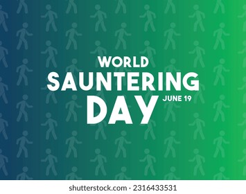 World Sauntering Day design vector. June 19. Seamless pattern walking icon. Gradient background. Poster, banner, card, background. Eps 10.