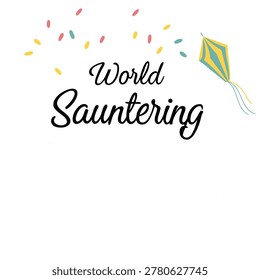 World Sauntering Day Typography Vector
