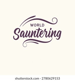 World Sauntering Day Typography Vector
