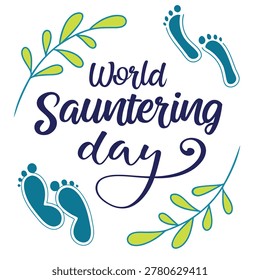 World Sauntering Day Typography Vector