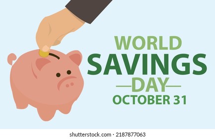 World savings day. 31 October  vector illustration. banner and poster design
