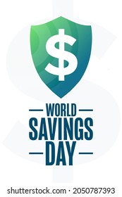 World Savings Day. Holiday concept. Template for background, banner, card, poster with text inscription. Vector EPS10 illustration