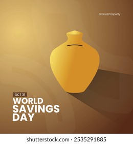 world savings day. world savings month. world savings day 2024, Creative banner, poster, social media post, background, template, postcard vector
