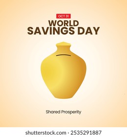 world savings day. world savings month. world savings day 2024, Creative banner, poster, social media post, background, template, postcard vector
