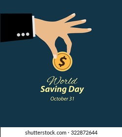 World savings day. vector illustration.