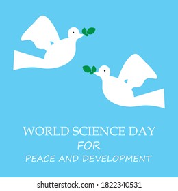 world science day for peace and development with dove , vector illustration.