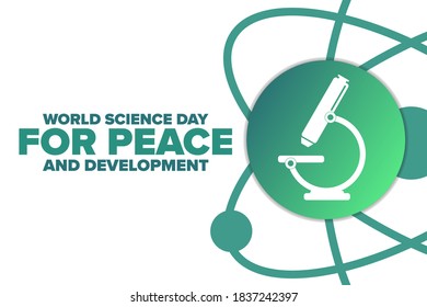 World Science Day for Peace and Development. November 10. Holiday concept. Template for background, banner, card, poster with text inscription. Vector EPS10 illustration